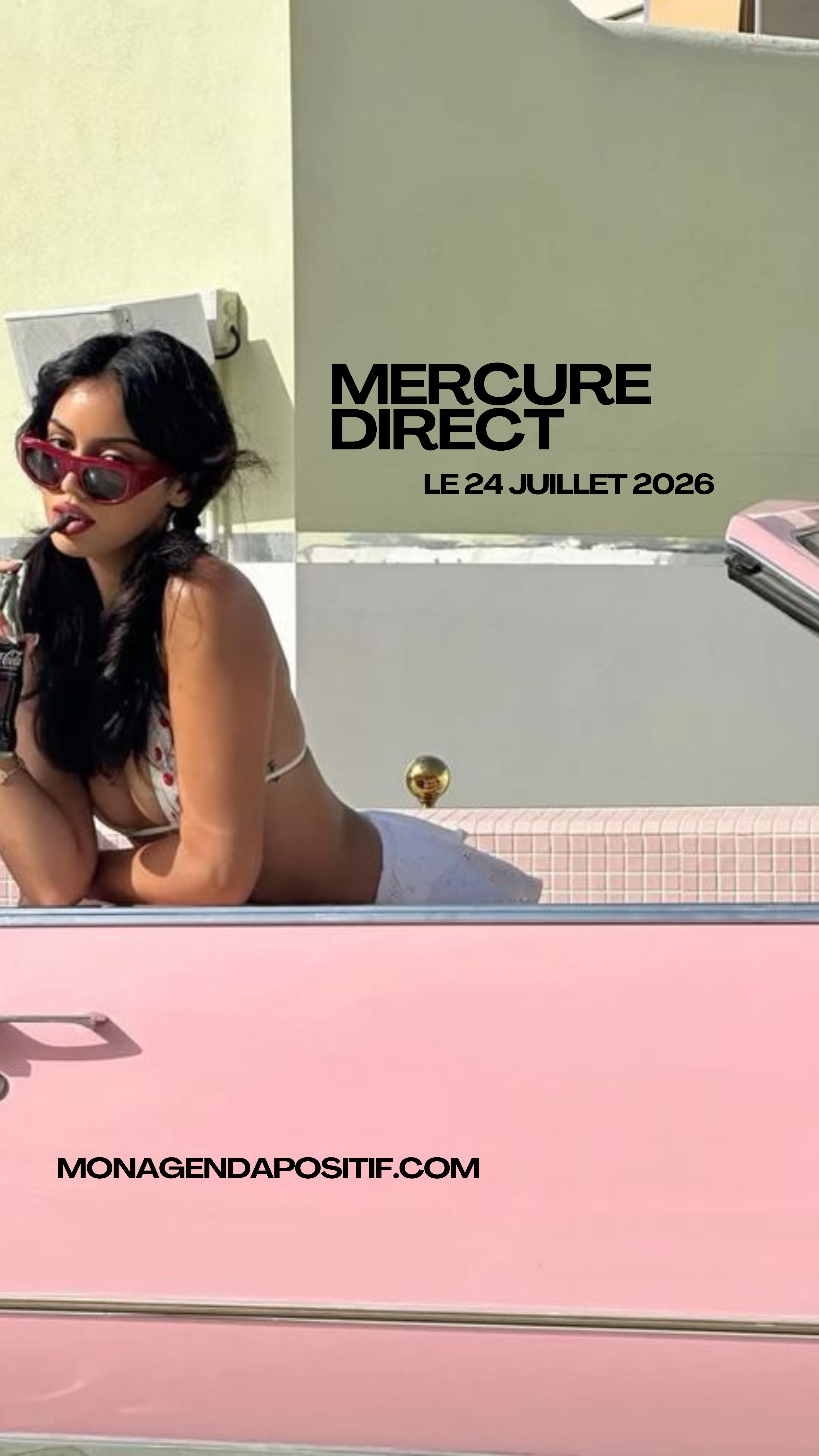 Mercure direct juillet 2026 : ce qui se débloque enfin