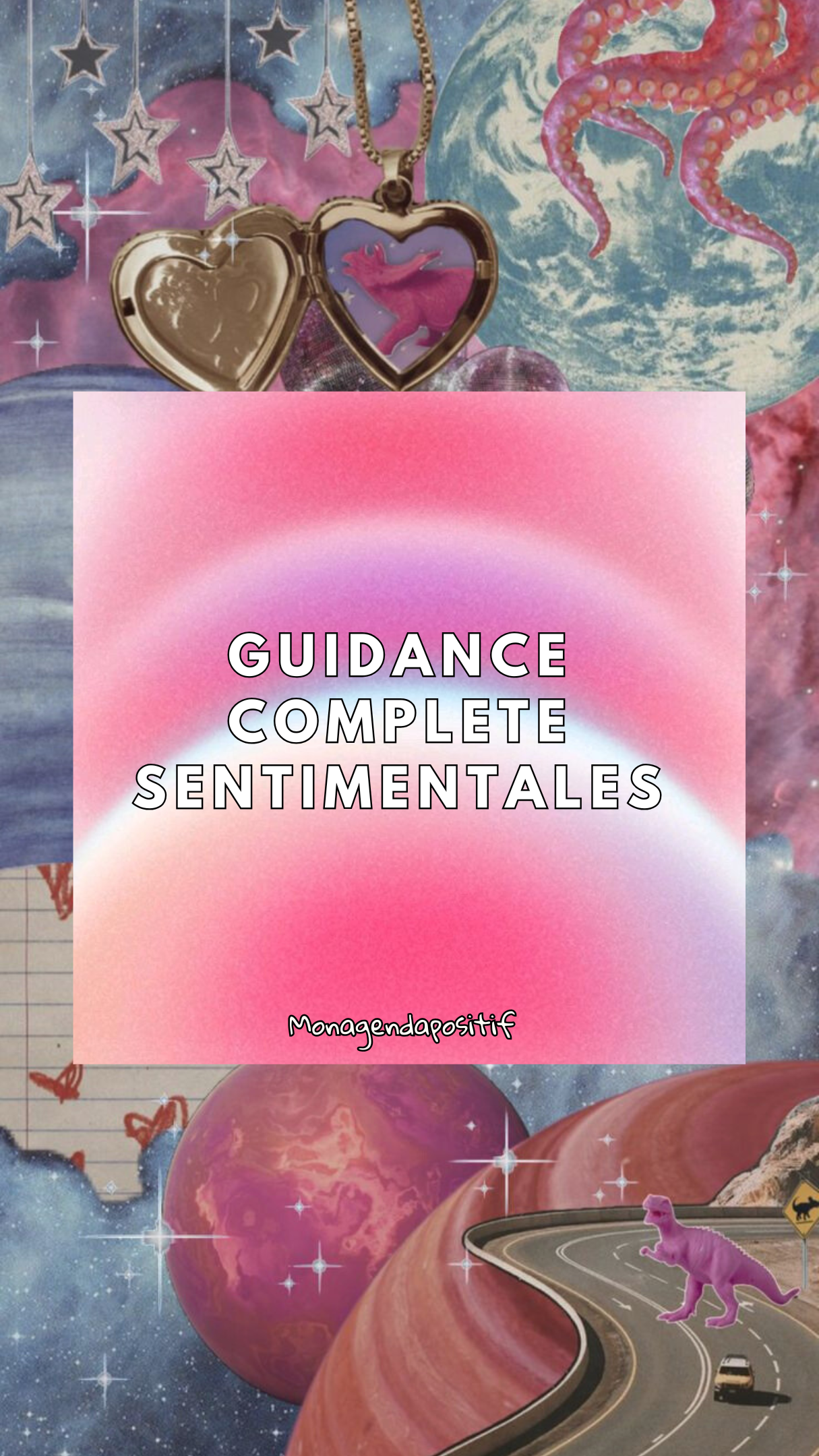 ✧ GUIDANCE SENTIMENTALE COMPLÈTE ✧