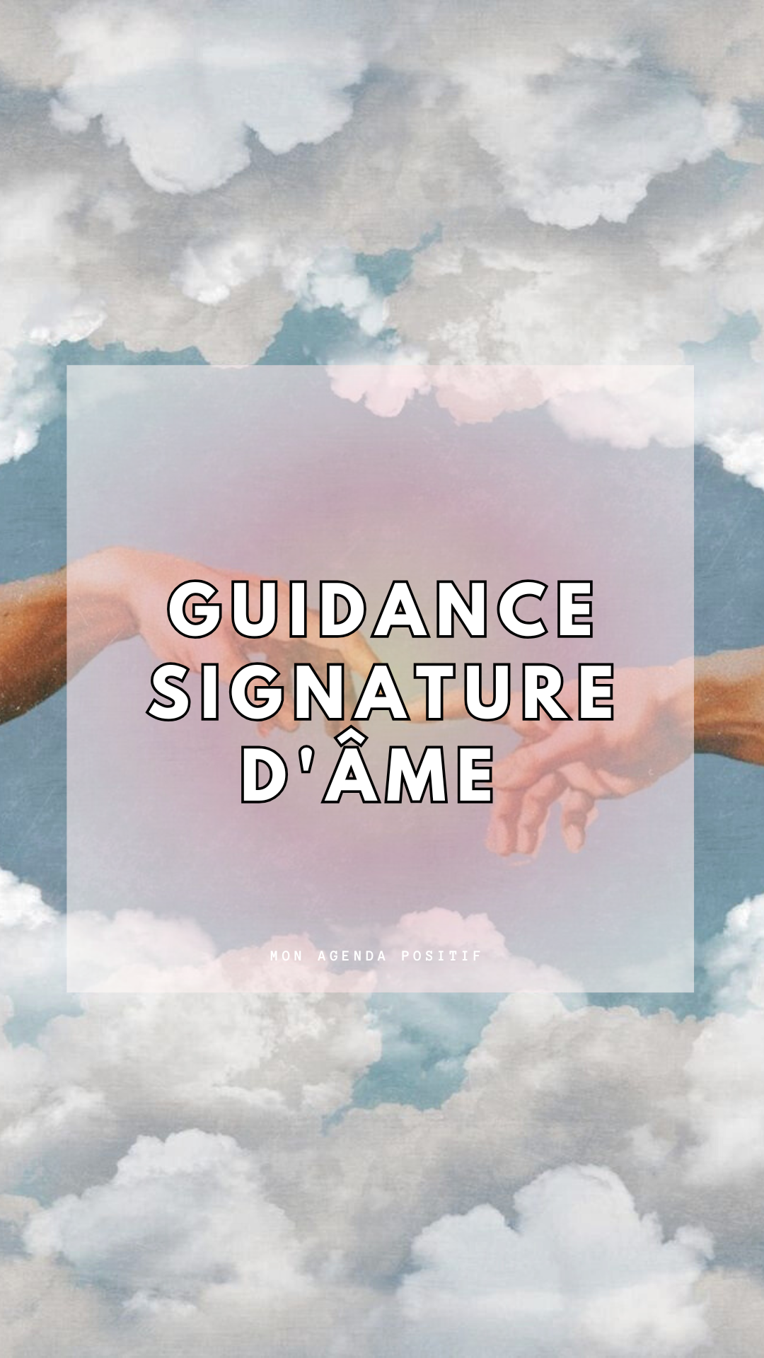 Guidance Signature d’Âme