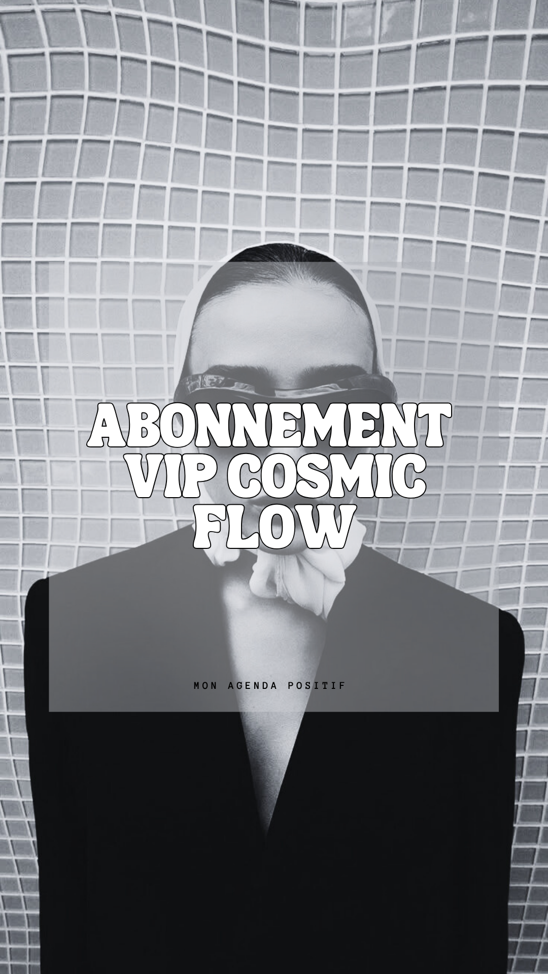 Abonnement Vip Cosmic Flow ✦