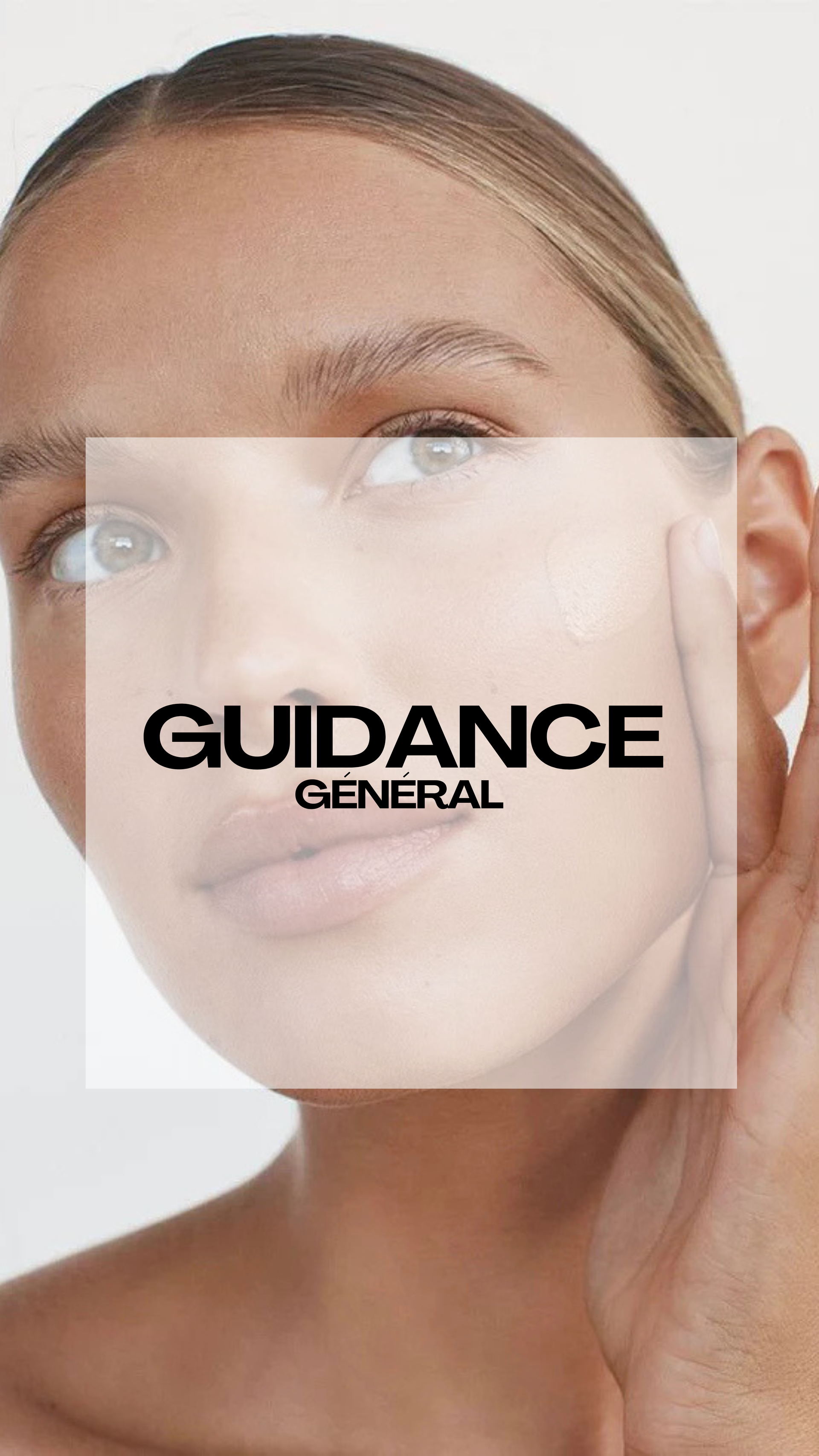 Guidance Générale