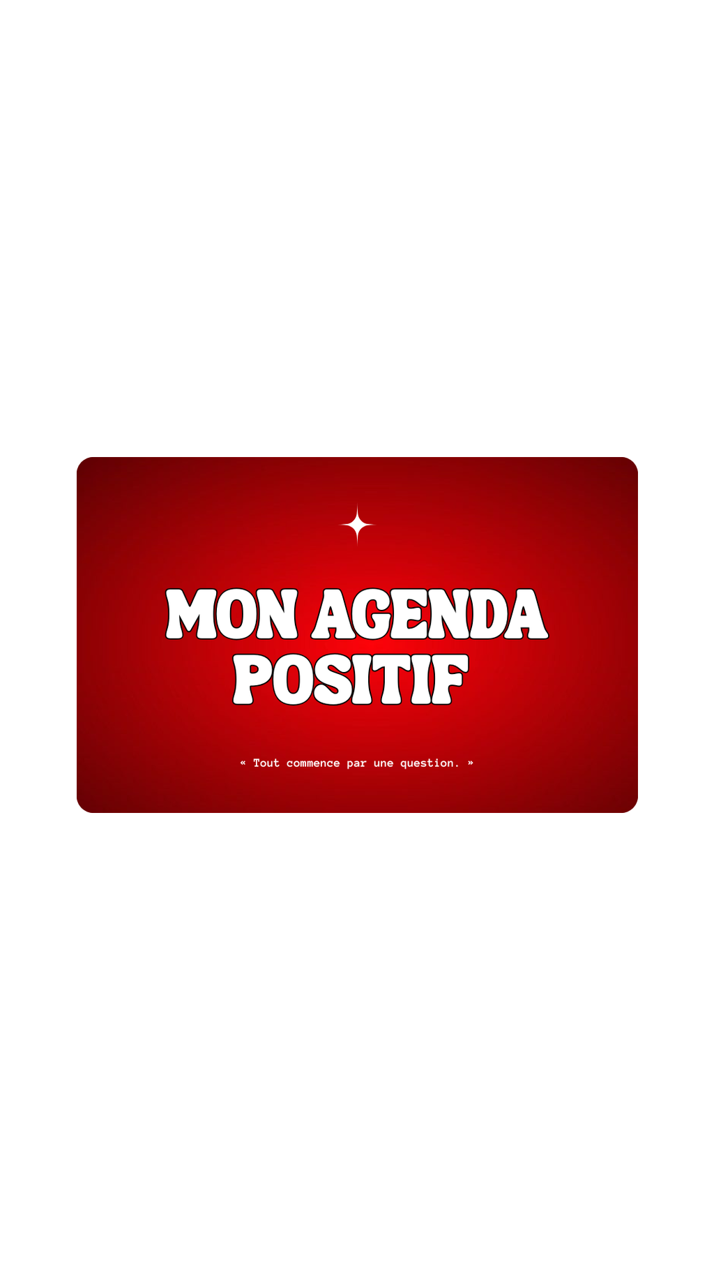 Carte cadeau Mon Agenda Positif ✦