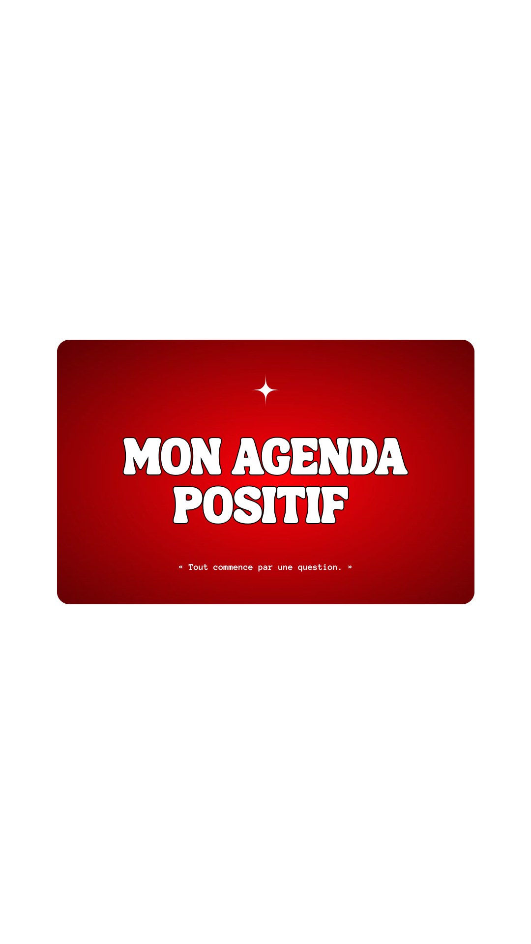 Carte cadeau Mon Agenda Positif ✦